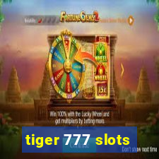 tiger 777 slots